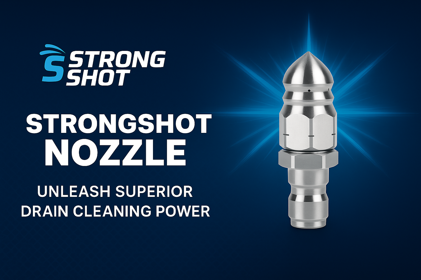 STRONGSHOT NOZZLE